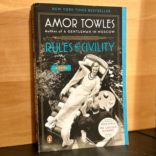 Rules of Civility - Amor Towles