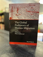 The Global Prehistory of Human Migration -  Peter Bellwood
