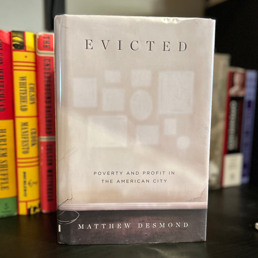 Evicted - Mathew Desmond