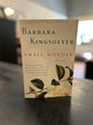 Small Wonder - Barbara Kingsolver
