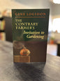 The Contrary Farmer An Invitation to Gardening- Gene Logsdon