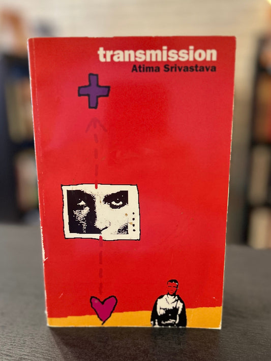 Transmission - Atima Srivastava