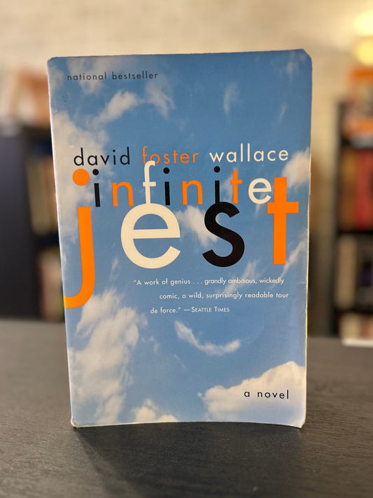 Infinite Jest - David Foster Wallace