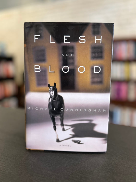 Flesh and Blood - Michael Cunningham