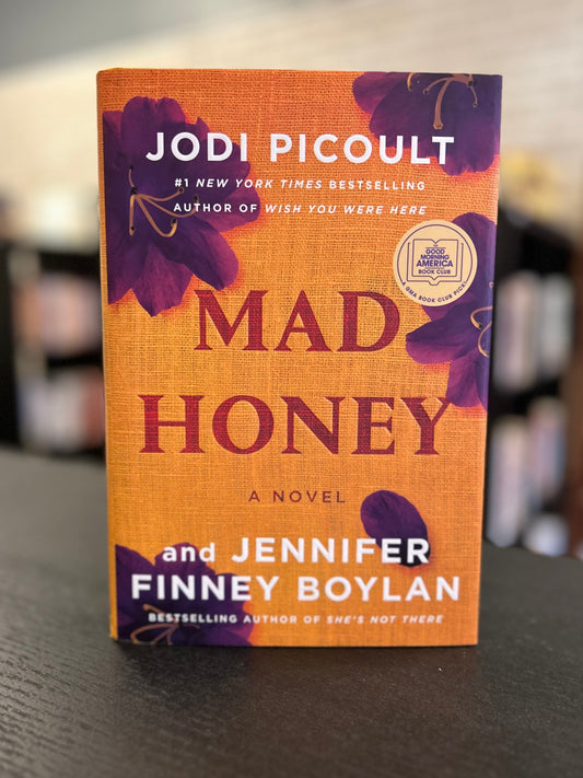Mad Honey - Jodi Picoult and JENNIFER FINNEY BOYLAN