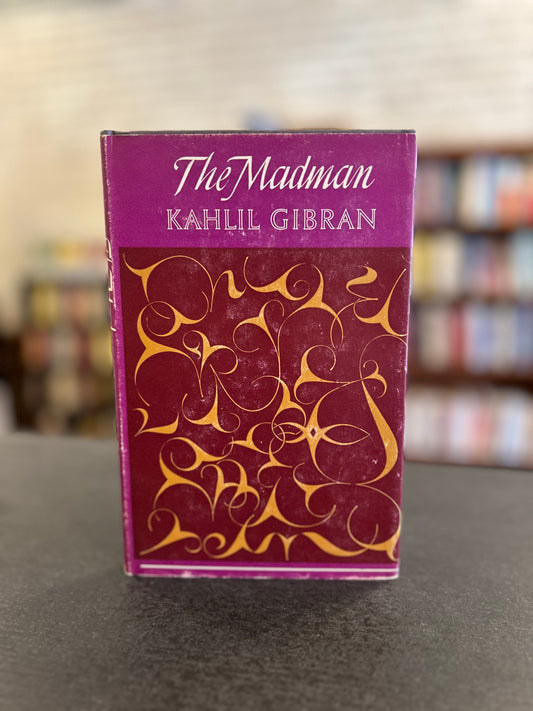 The Madman - Kahlil Gibran