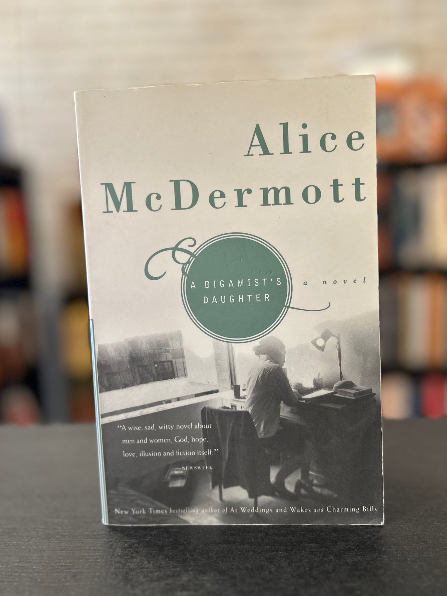The Bigamist's Daughter - Alice McDermott
