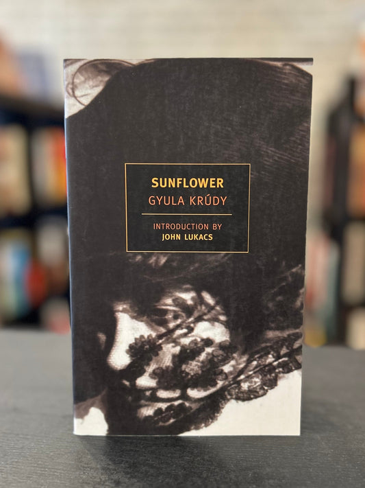 Sunflower -  Gyula Krudy - NYRB