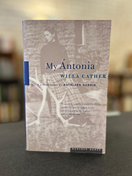 My Antonia - Willa Cather