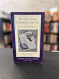 Notes from the Underground - Fyodor Dostoevsky - NCE