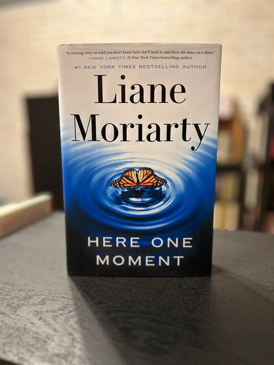 Here One Moment - Liane Moriarty