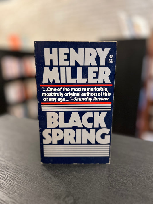 Black Spring - Henry Miller
