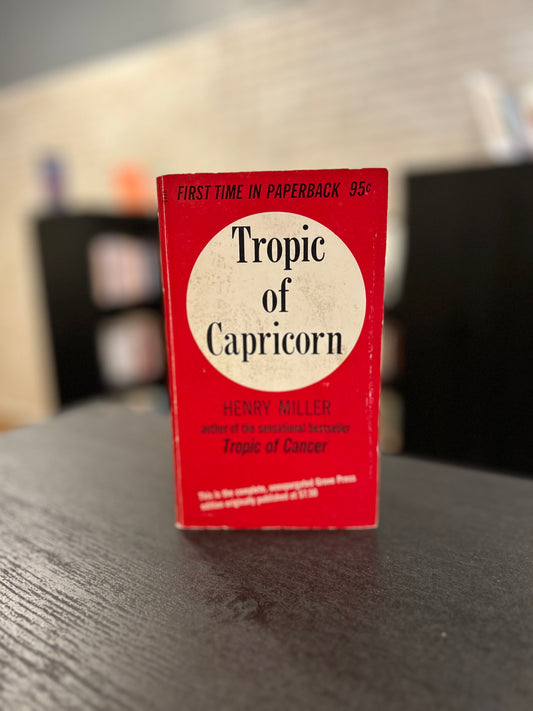 Tropic of Capricorn - Henry Miller