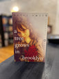 A Tree Grow's in Brooklyn - Betty Smith
