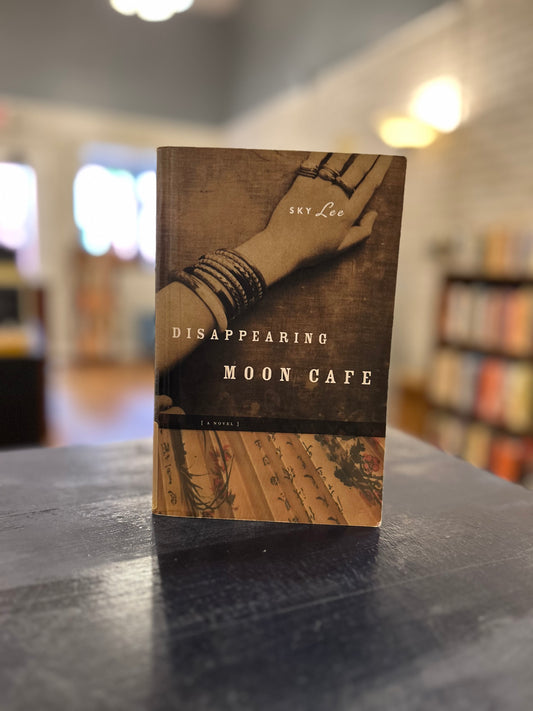 Disappearing Moon Cafe - Sky Lee