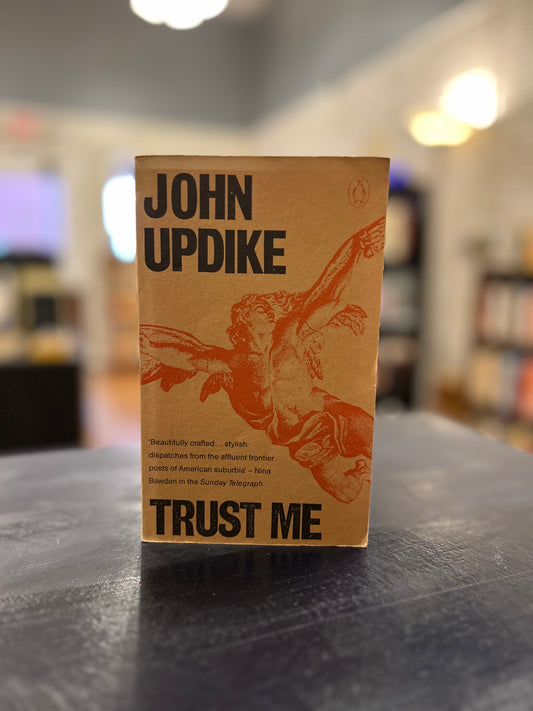 Trust Me - John Updike