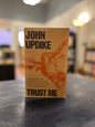 Trust Me - John Updike
