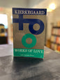 Works of Love - Søren Kierkegaard