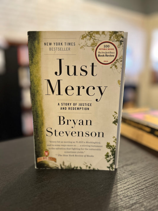 Just Mercy - Bryan Stevenson