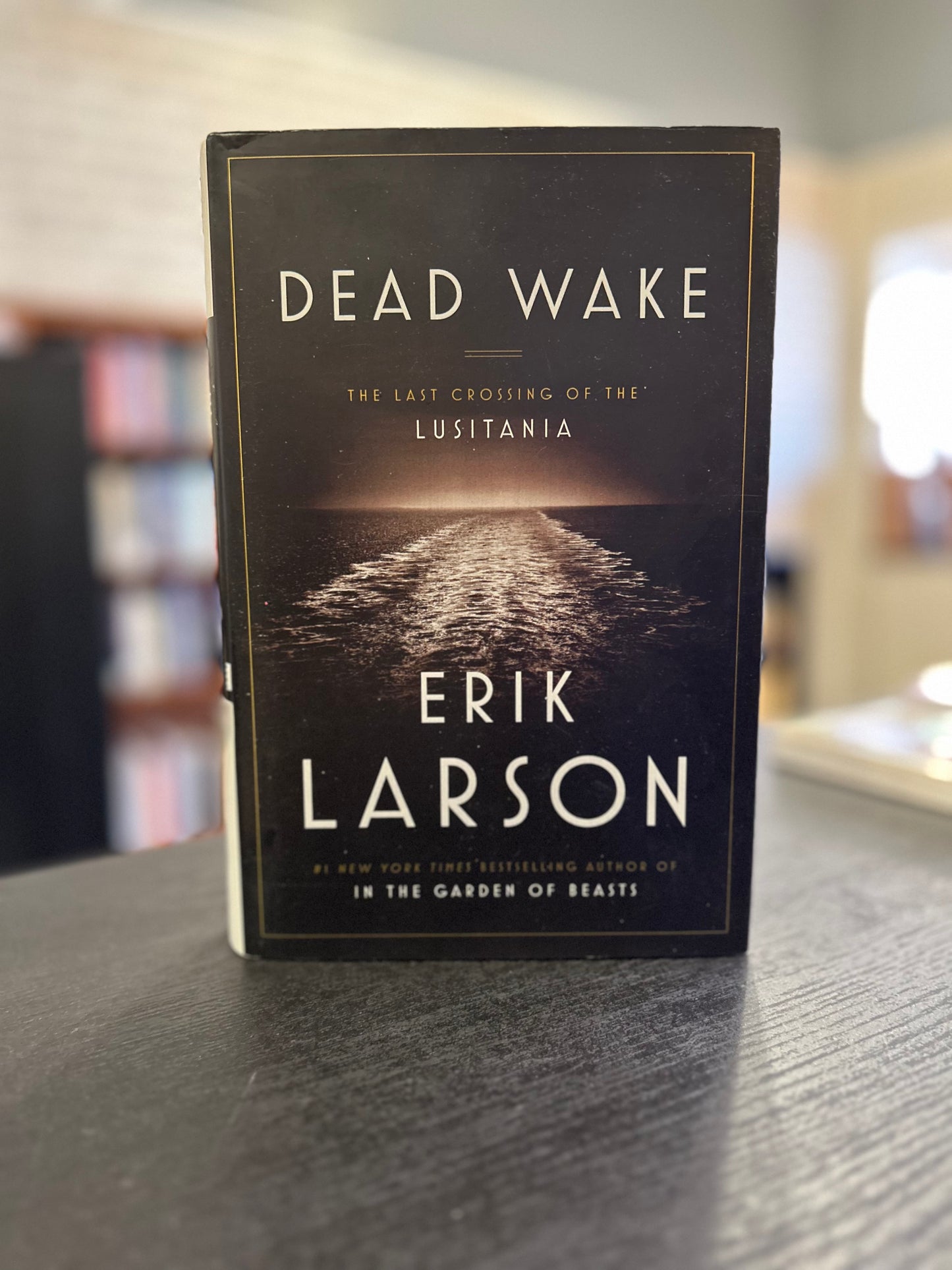Dead Wake - Erik Larson