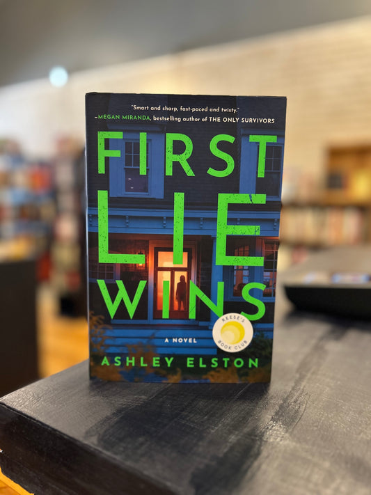 First Lie Wins - Ashley Elston