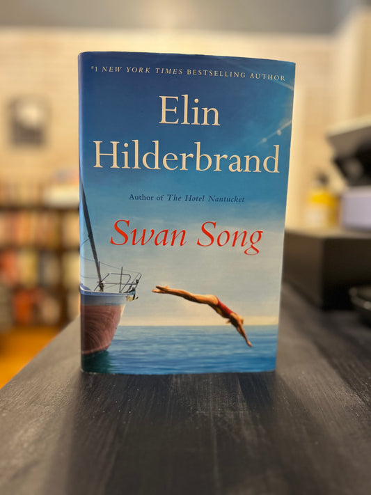 Swan Song - Elin Hildrebrand