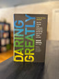 Daring Greatly - Brene Brown