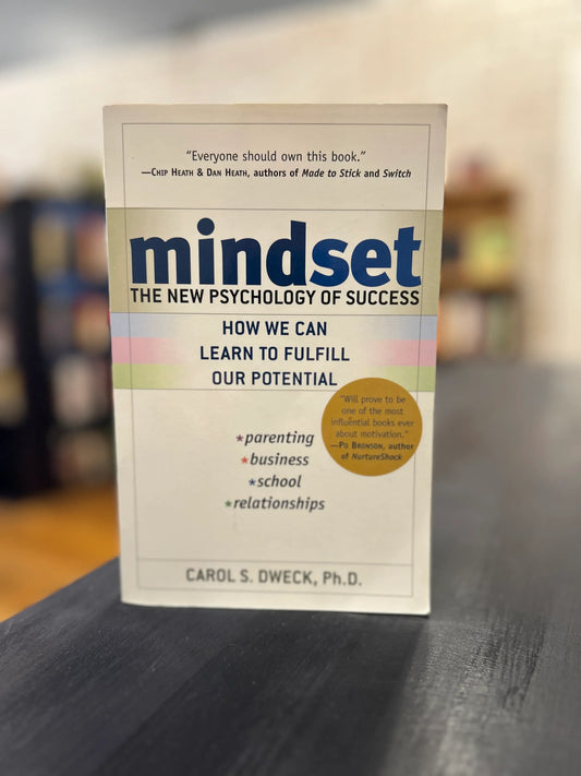 Mindset - Carol S. Dweck
