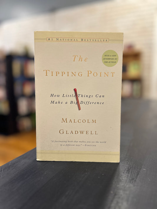 The Tipping Point - Malcolm Gladwell