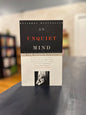 The Unquiet Mind - Kay Redfield Jamison