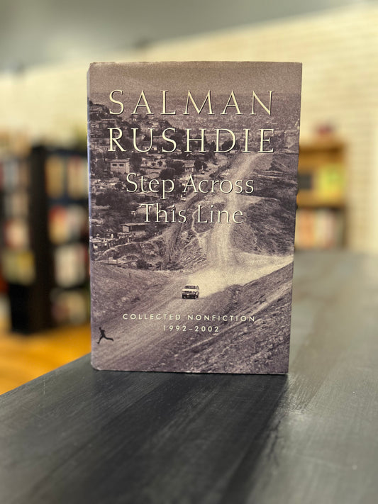 Salman Rushdie - Step Across This Line