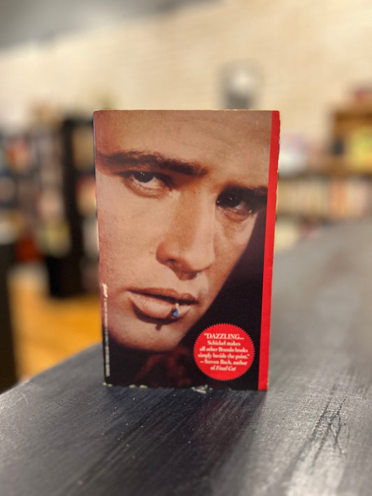 Brando - A Life in Our Times - Richard Schickel