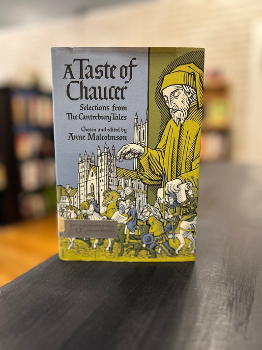 A Taste of Chaucer - Anne Maclolmson