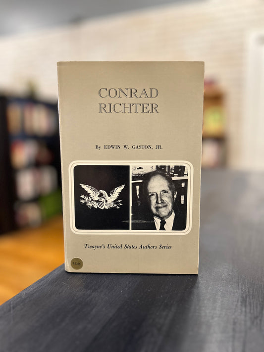 Conrad Richter - Edwin W Gaston Jr