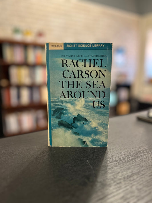 The Sea Around Us - Rachel Carson