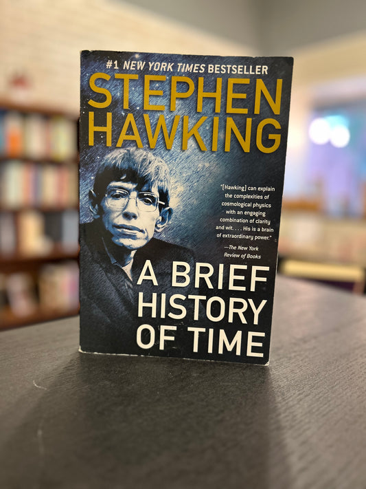 A Brief History of Time - Stephen Hawking