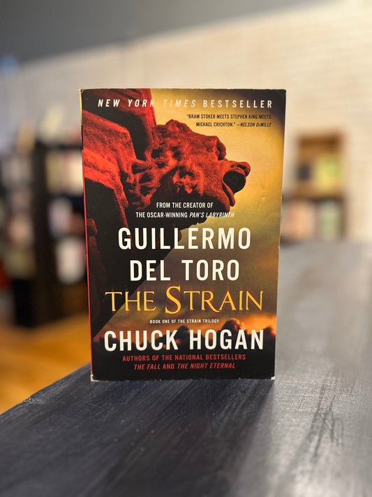 The Strain -  Guillermo del Toro and Chuck Hogan
