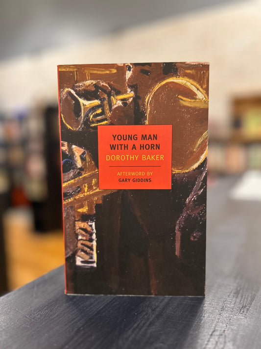 Young Man with a Horn - Dorothy Baker -NYRB