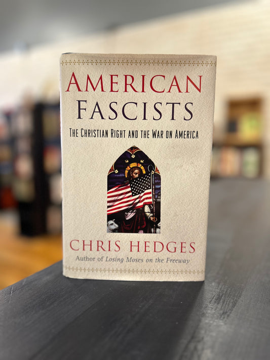 American Facists - Chris Hedges