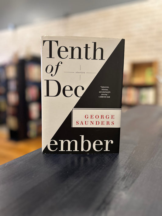 Tenth of December - George Saunders