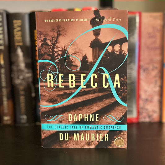 Rebecca - Daphne Du Maurier