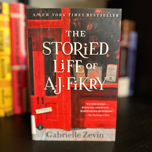 The Storied Life of A.J. Fikry - Gabrielle Zevin