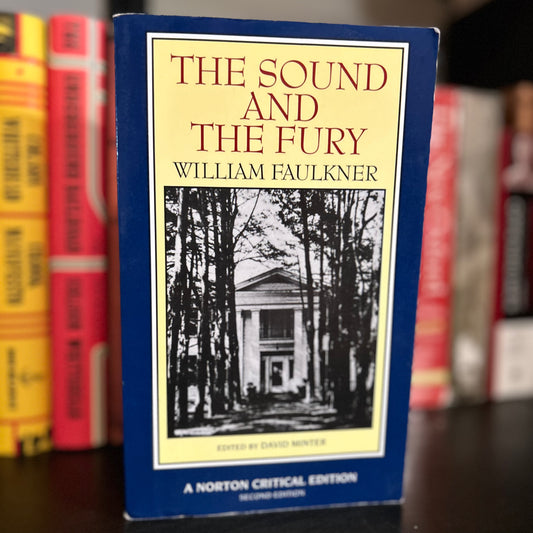 The Sound and the Fury - William Faulkner