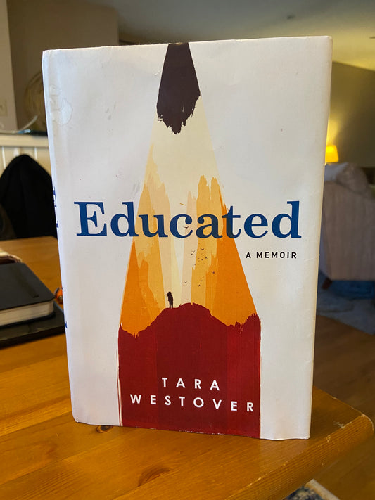 Educated by Tara Westover