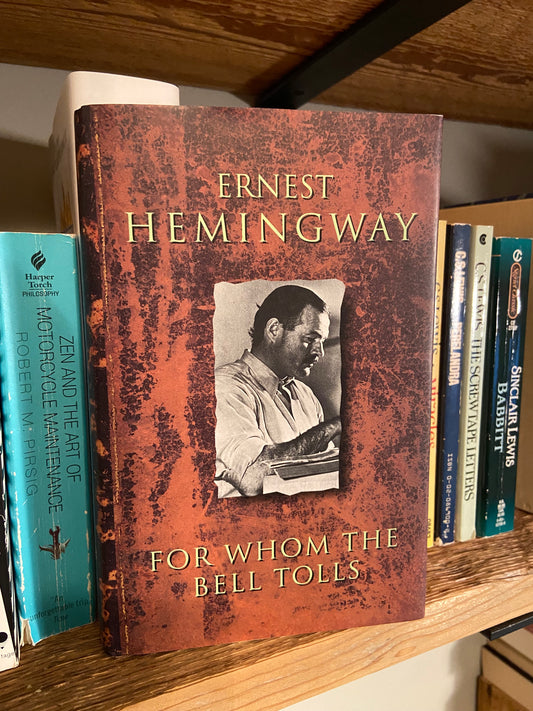 For Whom the Bell Tolls - Hemingway