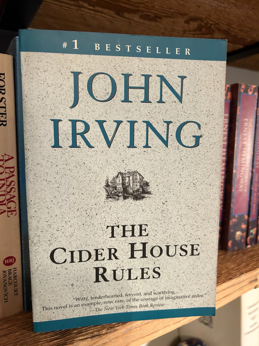 The Cider House Rules - John Irving