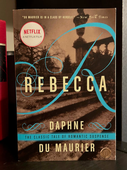 Rebecca by Daphne Du Maurier