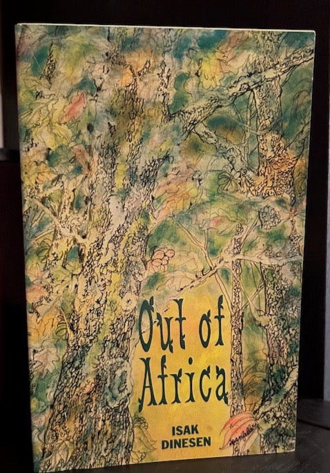 Out Of Africa - Isak Dinesen