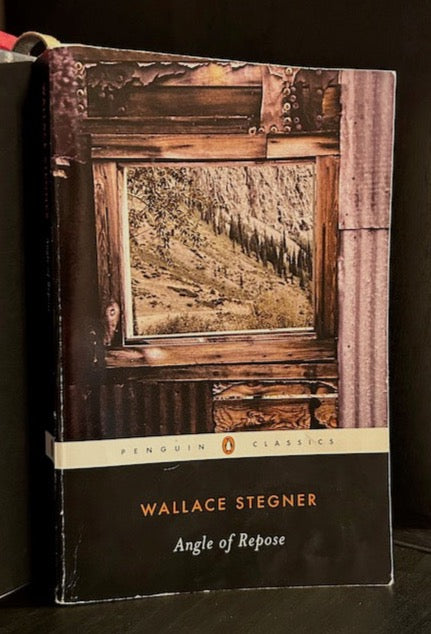 Angel of Repose - Wallace Stegner