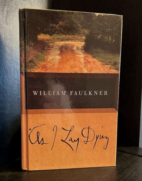 As I Lay Dying - William Faulkner